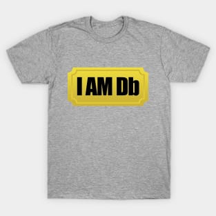 I AM Db T-Shirt